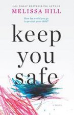 Keep You Safe