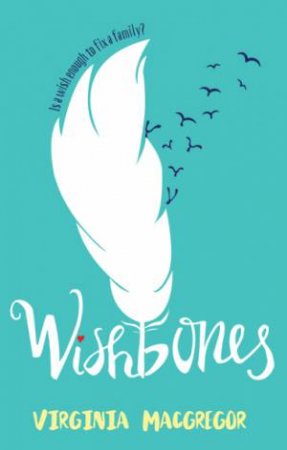 Wishbones by Virginia Macgregor