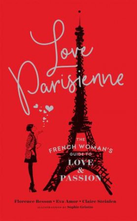Love Parisienne by Florence Besson