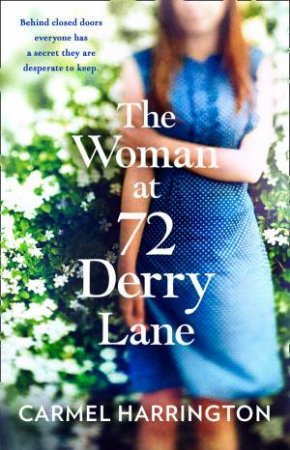The Woman At 72 Derry Lane by Carmel Harrington