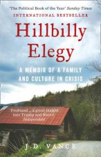 Hillbilly Elegy A Memoir Of A Family And Culture In Crisis