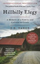 Hillbilly Elegy The Internationally Bestselling Memoir from Trumps Future VicePresident of the United States