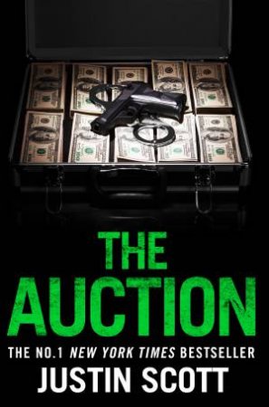 The Auction by Justin Scott
