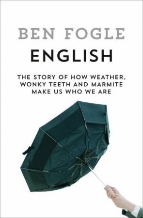 English by Ben Fogle