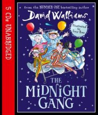 The Midnight Gang Unabridged Edition