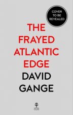 The Frayed Atlantic Edge A Historians Journey From Shetland To The Channel