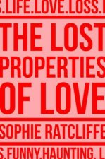 The Lost Properties Of Love