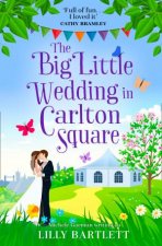 The Big Little Wedding In Carlton Square