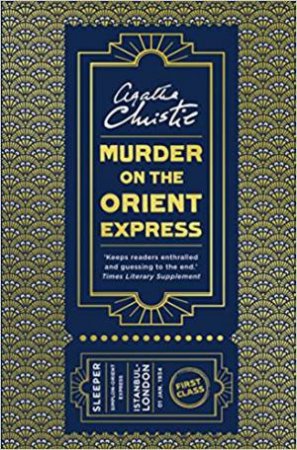 Murder On The Orient Express by Agatha Christie