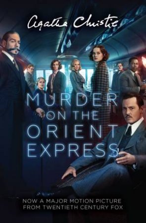 Murder On The Orient Express by Agatha Christie