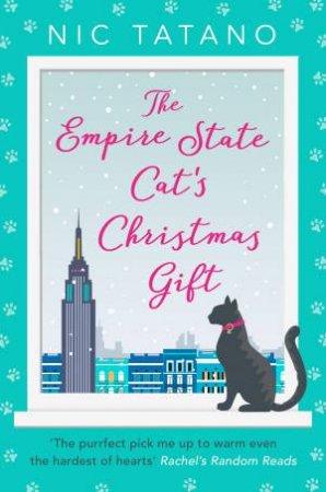 The Empire State Cat's Christmas Gift by Nic Tatano