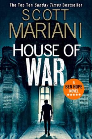 House Of War by Scott Mariani