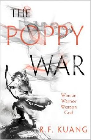 The Poppy War by Rebecca Kuang