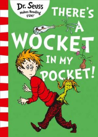 There's A Wocket In My Pocket (Blue Back Book Edition) by Dr Seuss