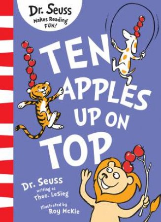 Ten Apples Up On Top (Green Back Book Edition) by Dr Seuss