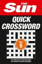 Over 200 Quick Crossword Puzzles From Britains Favourite Newspaper
