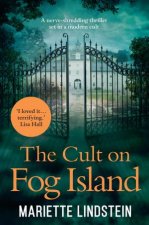 The Cult Of Fog Island