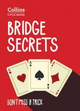 Collins Little Books Bridge Secrets 2nd Ed