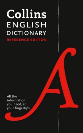 Collins English Dictionary Reference Edition: 290,000 Words And Phrases 2nd Ed by Various