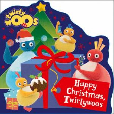Twirlywoos - Happy Christmas, Twirlywoos! by Various