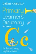 Collins Cobuild Dictionaries For Learners Collins Cobuild Primary Learners Dictionary 3rd Ed
