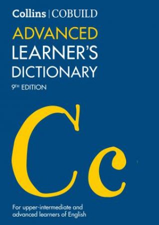 Collins Cobuild Advanced Learner's Dictionary 9th Ed by Various