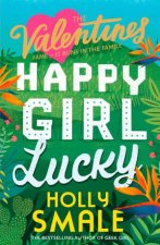 Happy Girl Lucky The Valentines Book 1