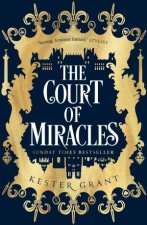 A Court Of Miracles