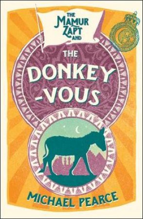 The Mamur Zapt and the Donkey-vous by Michael Pearce