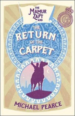 The Mamur Zapt And The Return Of The Carpet by Michael Pearce