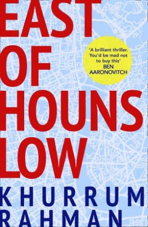 East Of Hounslow by Khurrum Rahman