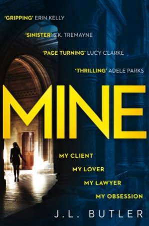 Mine by J L Butler