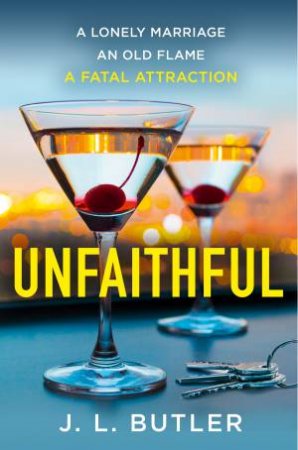 Unfaithful by J L Butler