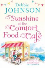 Sunshine At The Comfort Food Cafe