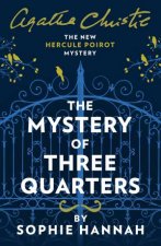 The Mystery Of The Three Quarters The New Hercule Poirot Mystery