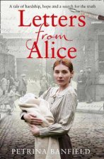 Letter From Alice A Tale Of Hardship And Hope A Search For The Truth
