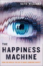 The Happiness Machine