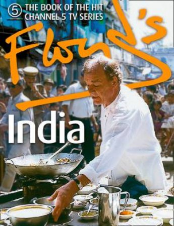 Floyd's India by Keith Floyd