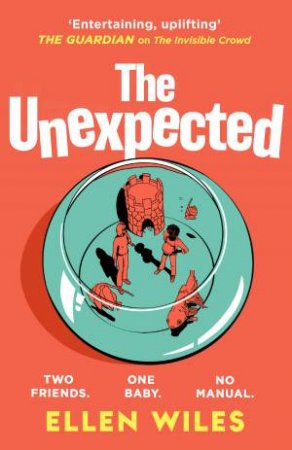 The Unexpected by Ellen Wiles