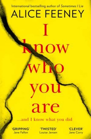 I Know Who You Are by Alice Feeney