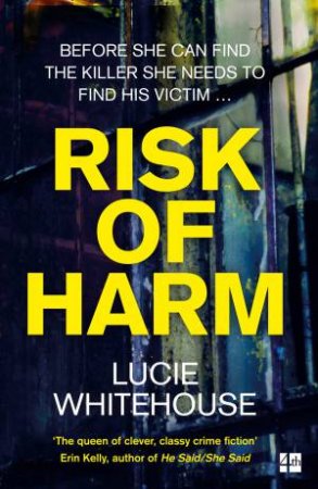 Risk Of Harm by Lucie Whitehouse