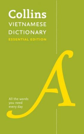 Collins Vietnamese Dictionary Essential Edition by Various