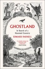 Ghostland In Search Of A Haunted Country
