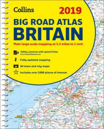 2019 Collins Big Road Atlas Britain (New Edition) by Various