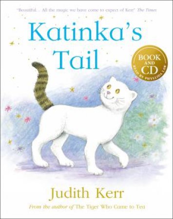 Katinka's Tail by Judith Kerr & Phyllida Law