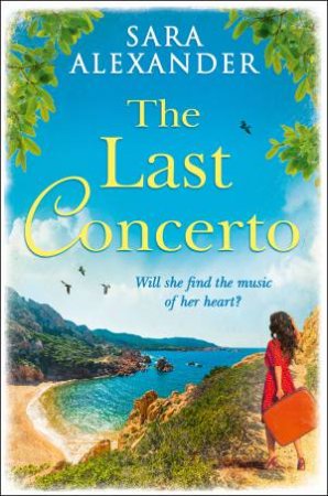 The Last Concerto by Sara Alexander