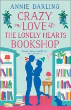 Crazy In Love At The Lonely Hearts Bookshop