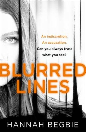 Blurred Lines by Hannah Begbie