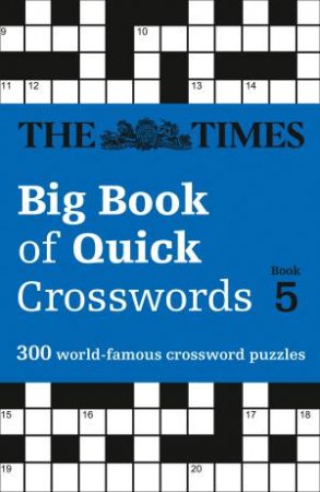 300 World-Famous Crossword Puzzles by The Times Mind Games