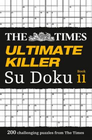 200 of the Deadliest Su Doku Puzzles by The Times Mind Games